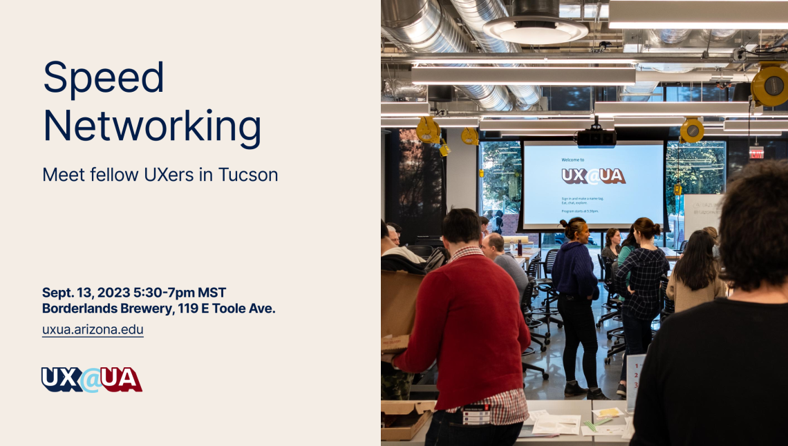 Speed Networking: Meet fellow UXers in Tucson